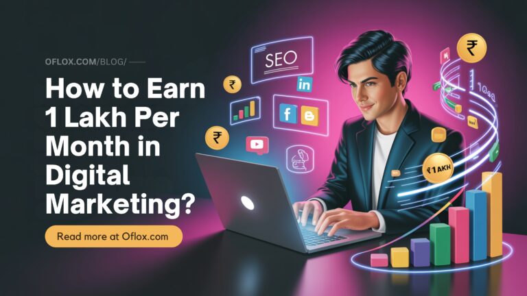 How to Earn 1 Lakh Per Month in Digital Marketing