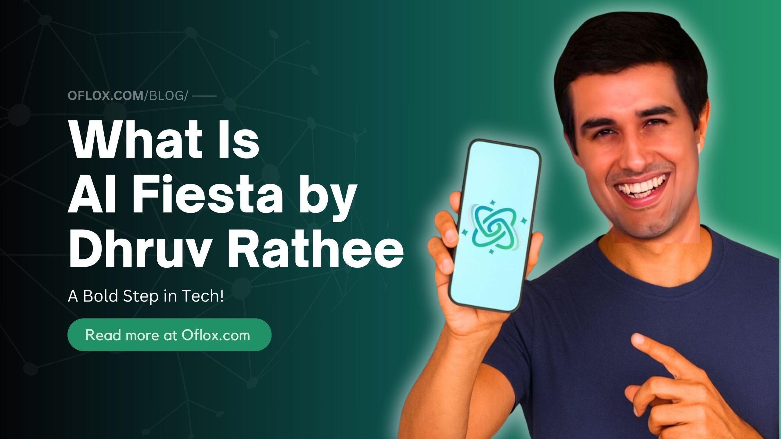 What Is AI Fiesta by Dhruv Rathee - oflox.com