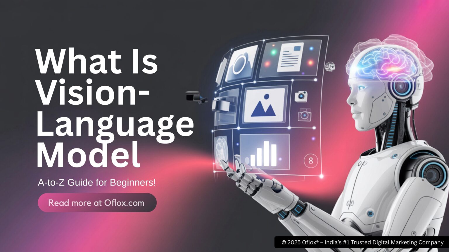 What Is Vision Language Model A To Z Guide For Beginners 
