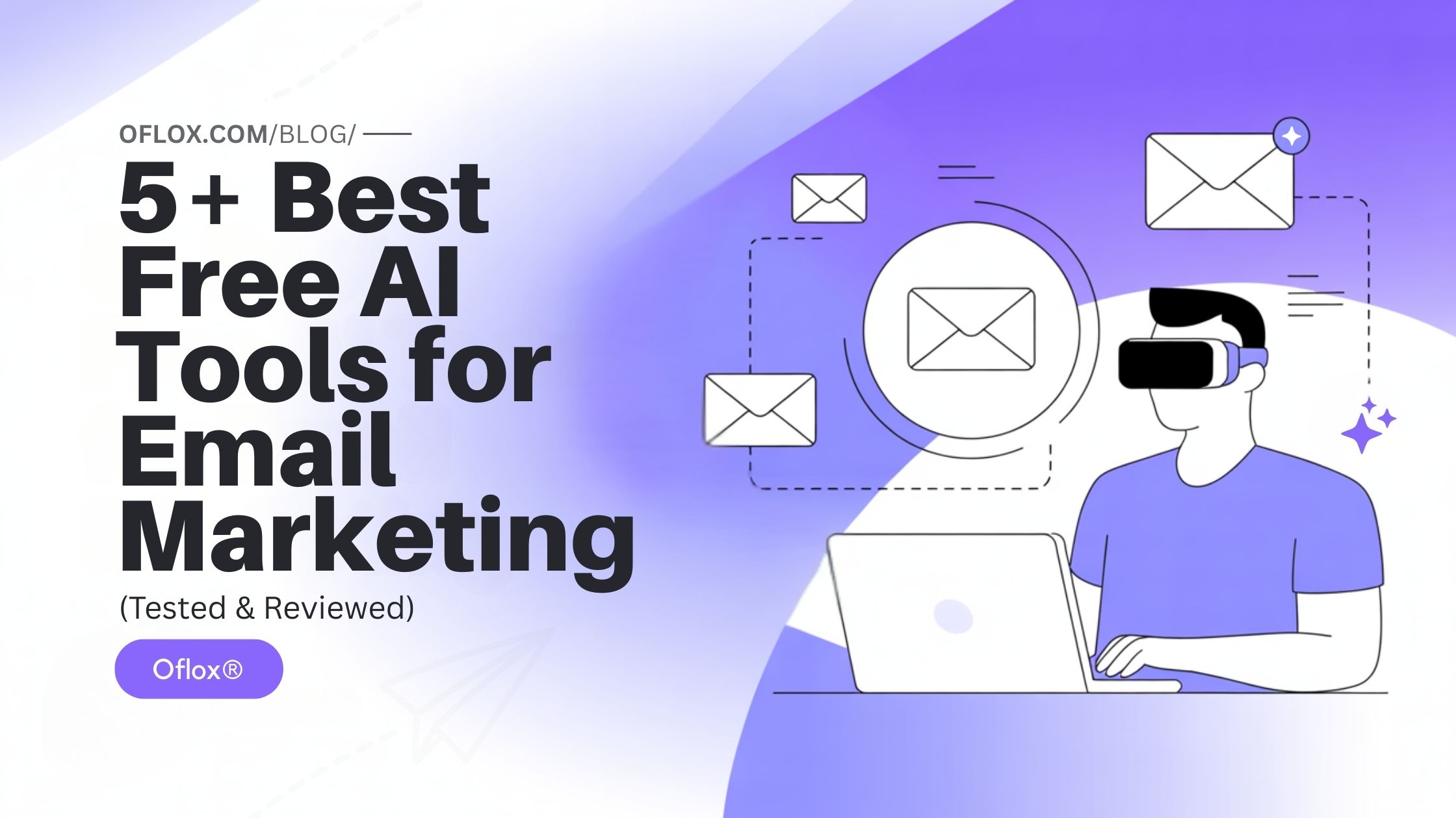 5+ Best Free AI Tools for Email Marketing