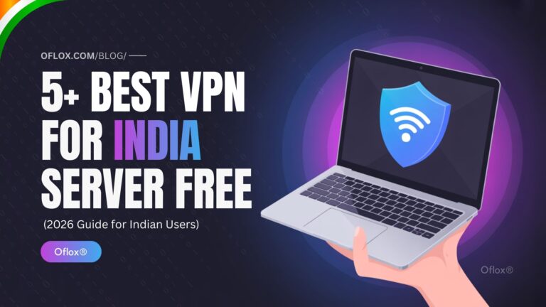 Best VPN for India Server Free