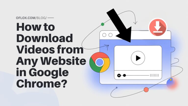How to Download Videos from Any Website in Google Chrome