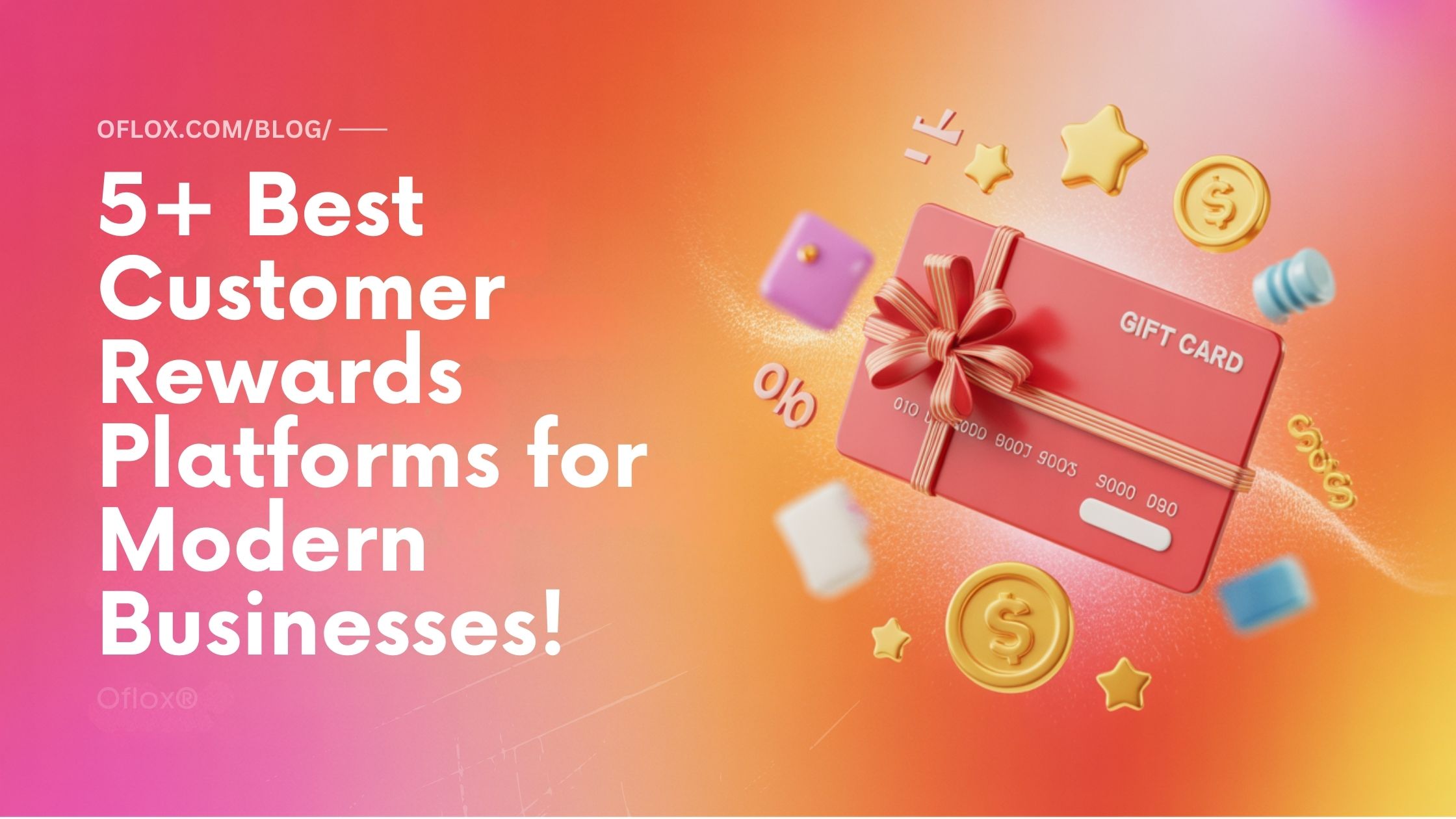 5+ Best Customer Rewards Platforms for Modern Businesses