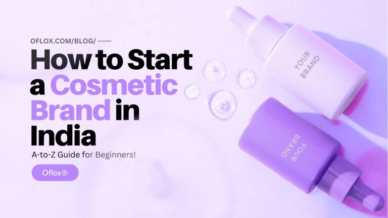 How to Start a Cosmetic Brand in India