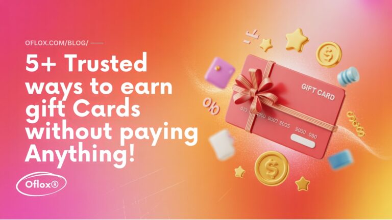 Trusted Ways to Earn Gift Cards Without Paying Anything