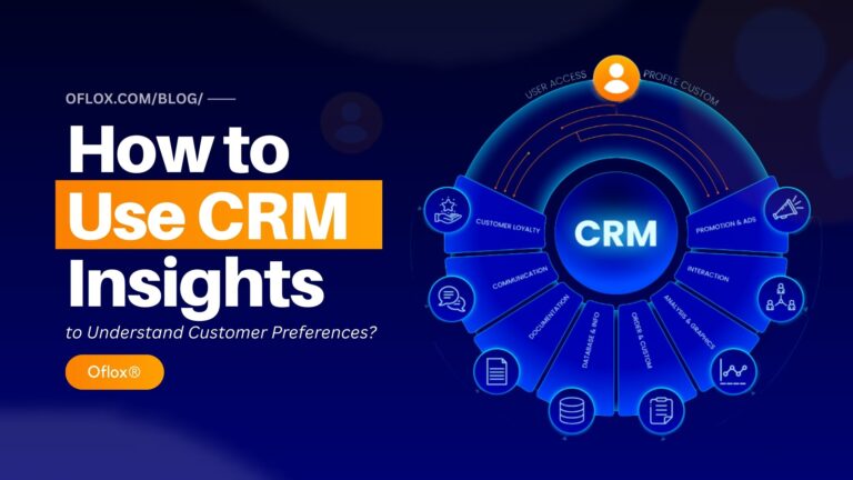 How to Use CRM Insights to Understand Customer Preferences