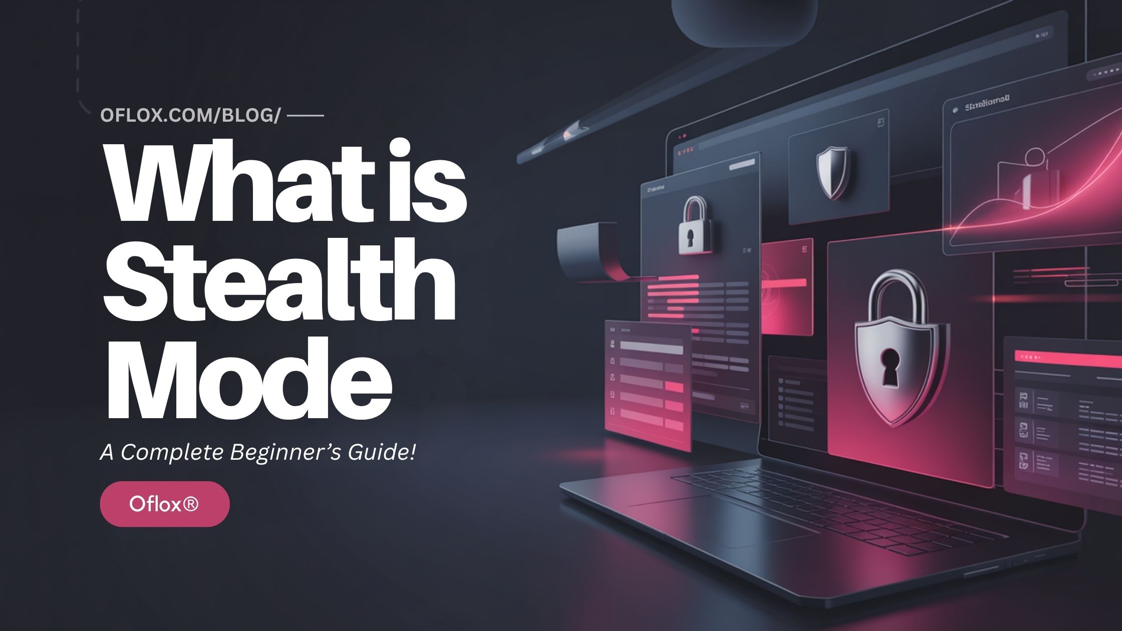 What is Stealth Mode