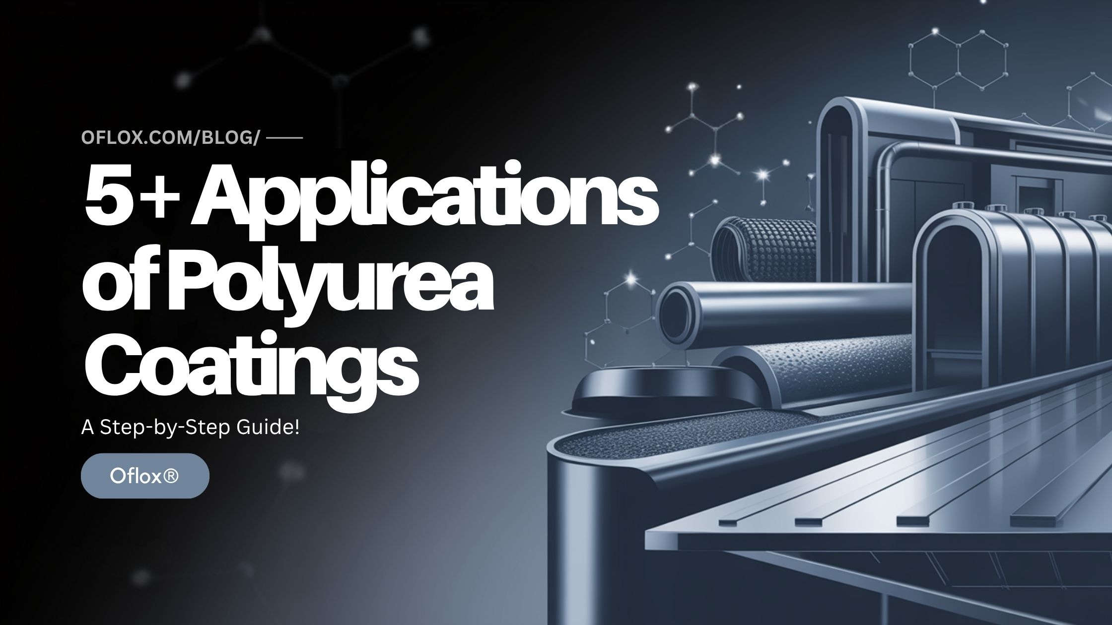 5+ Applications of Polyurea Coatings