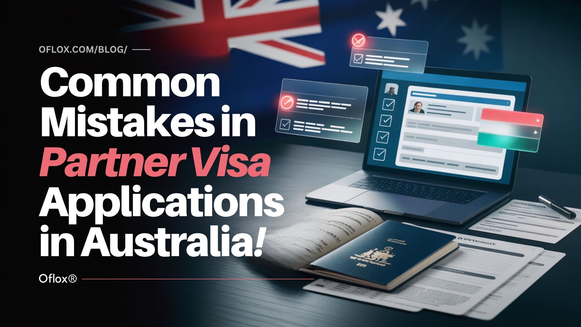 Common Mistakes in Partner Visa Applications in Australia
