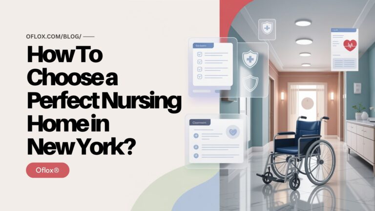 How To Choose a Perfect Nursing Home in New York