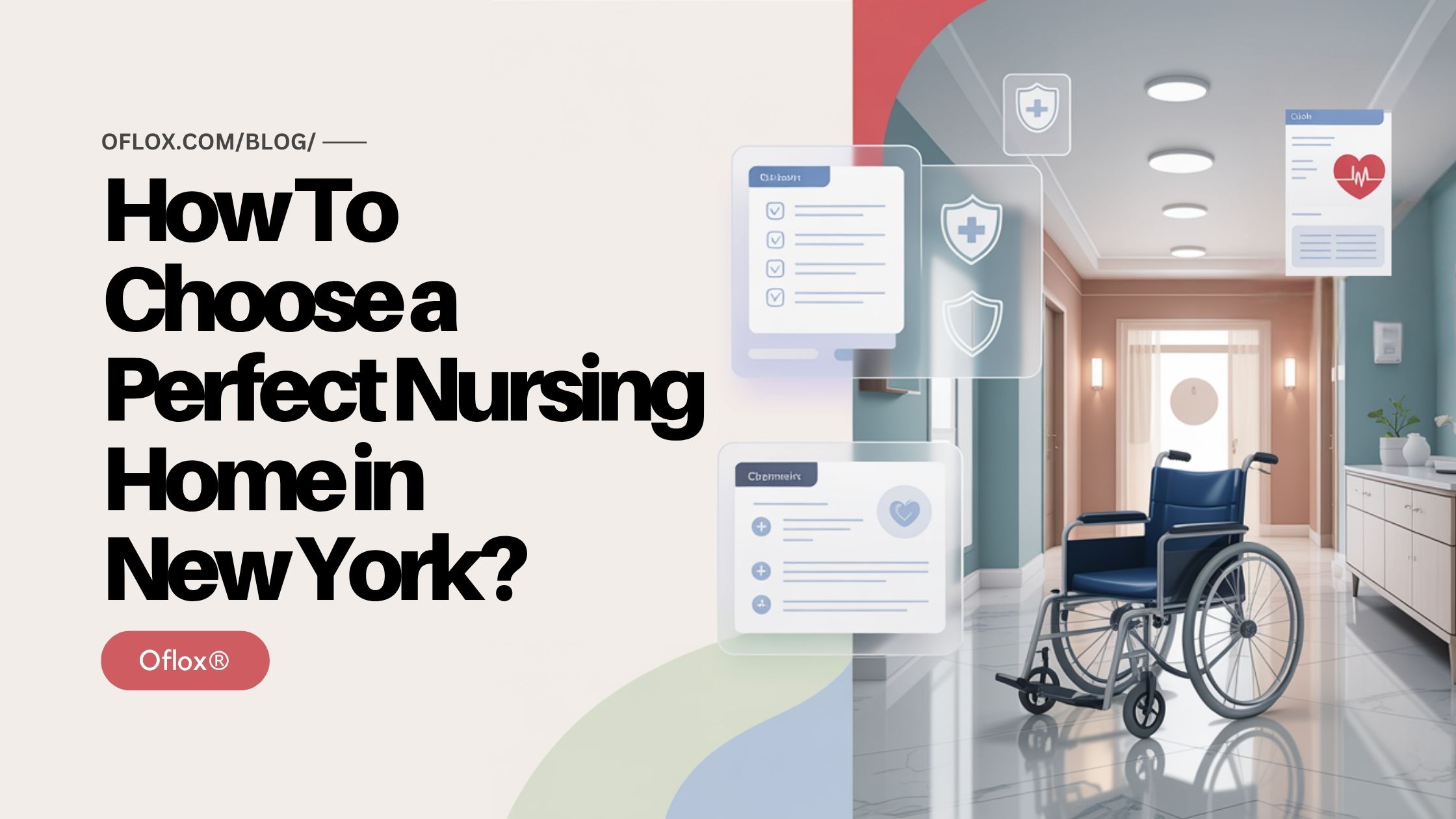 How To Choose a Perfect Nursing Home in New York