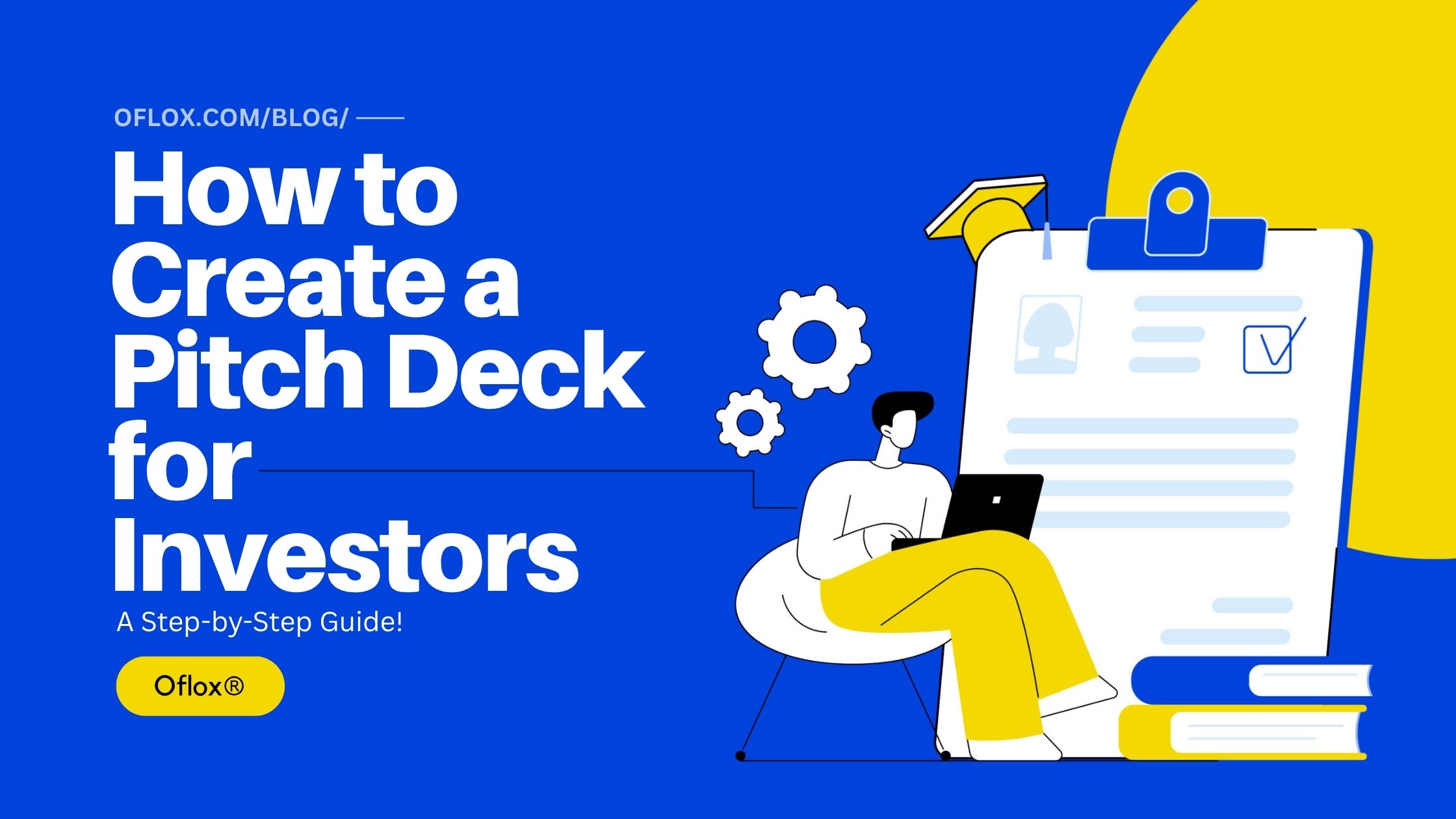 How to Create a Pitch Deck for Investors