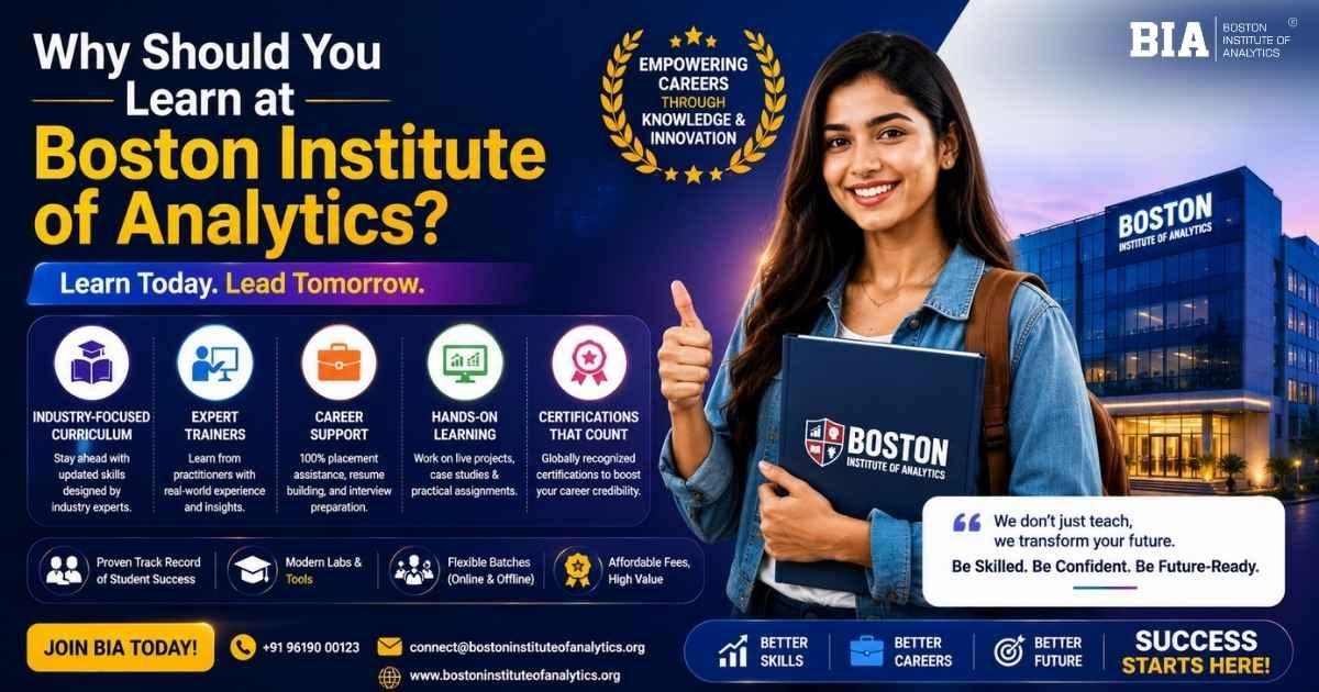 Why Should You Learn at Boston Institute of Analytics?