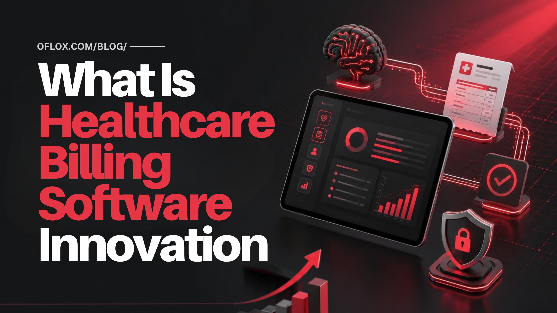What Is Healthcare Billing Software Innovation