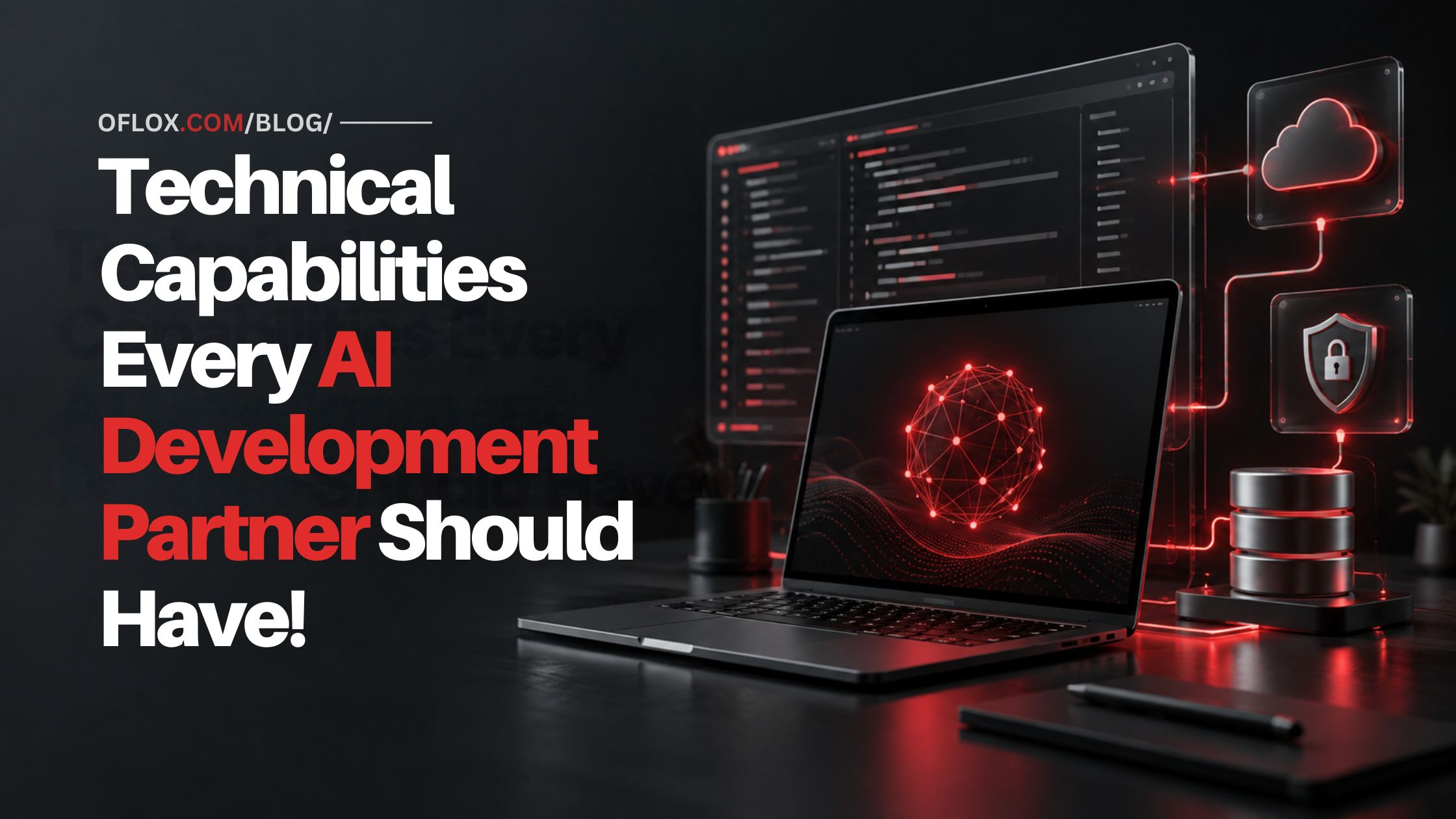 Technical Capabilities Every AI Development Partner Should Have