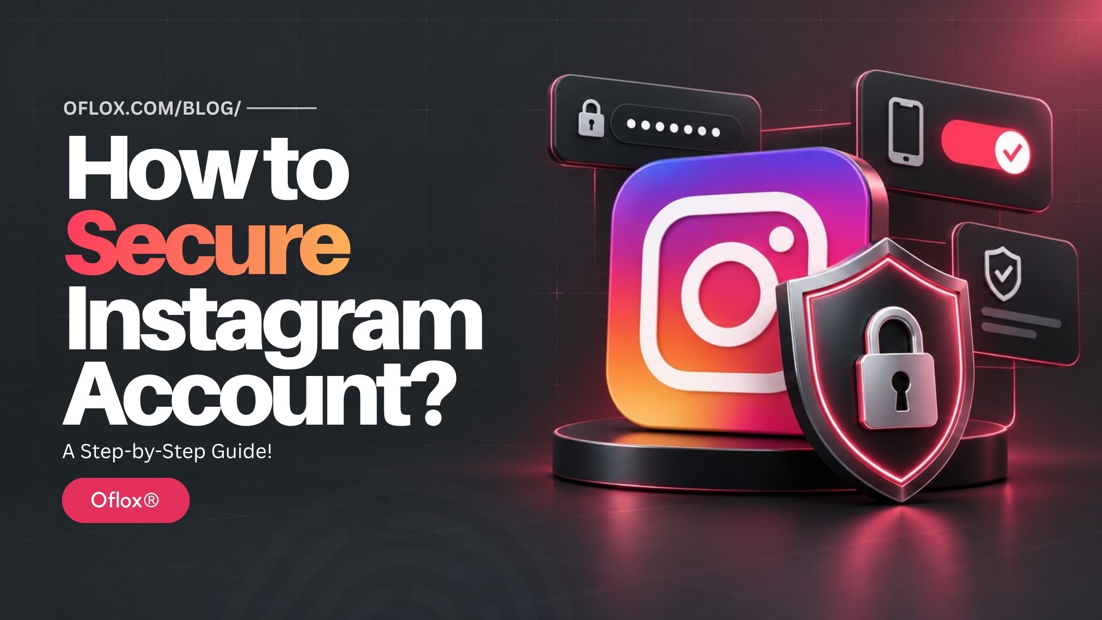 How to Secure Instagram Account
