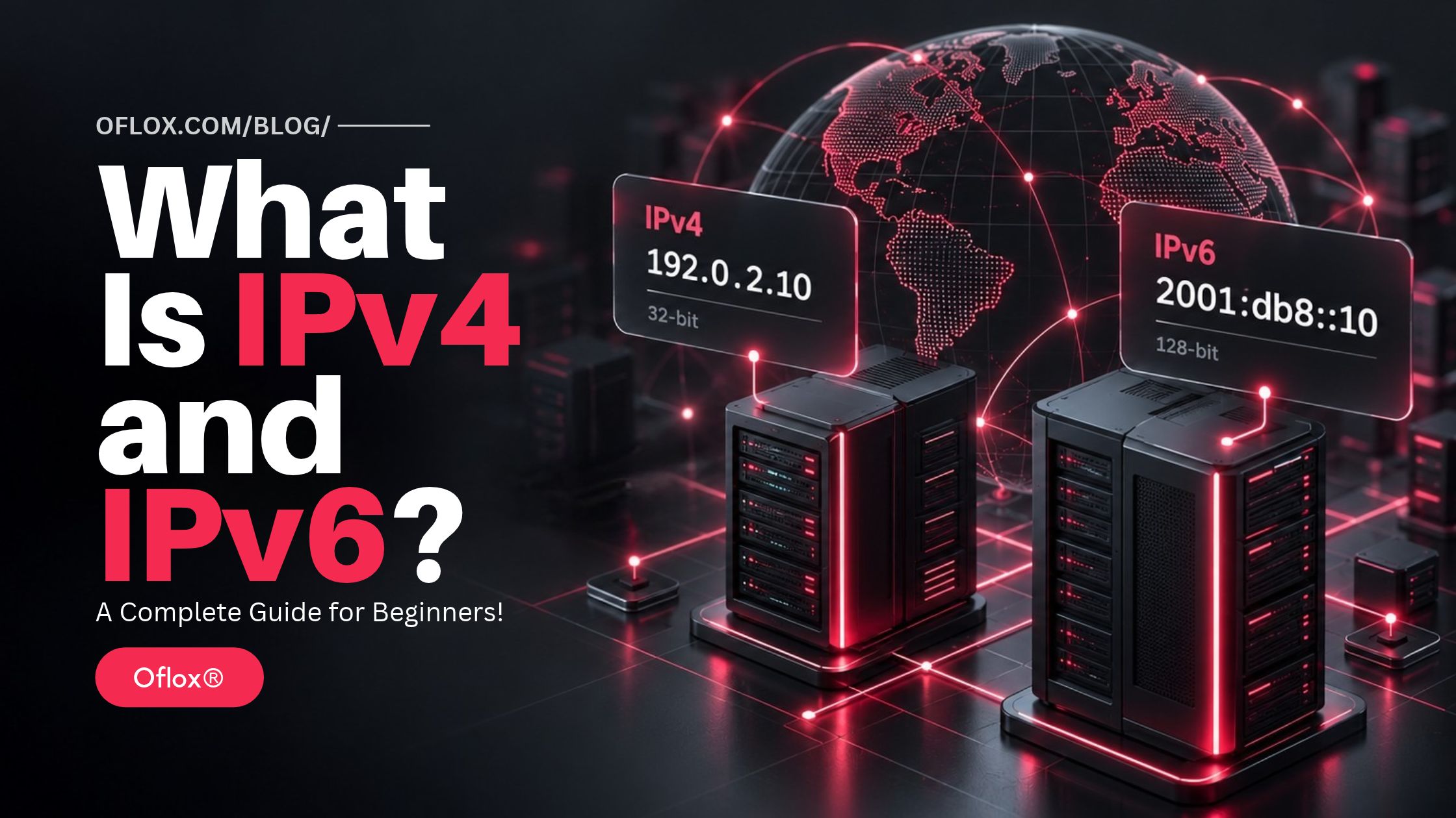 What Is IPv4 and IPv6