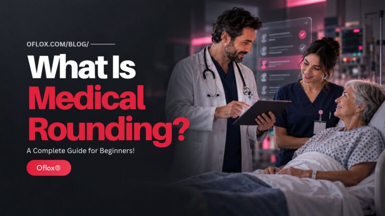 What Is Medical Rounding