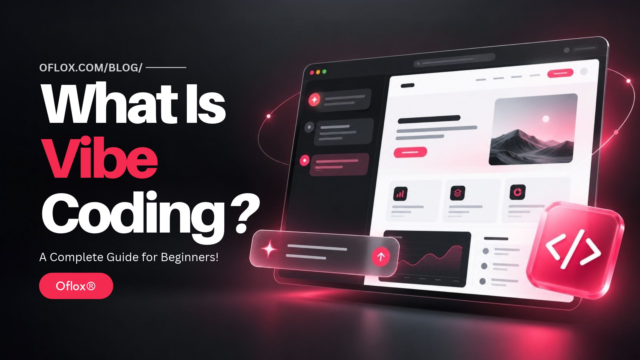 What Is Vibe Coding