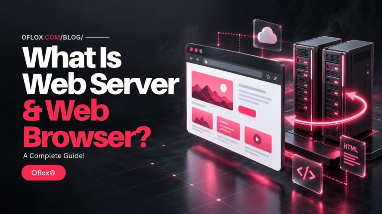 What Is Web Server and Web Browser