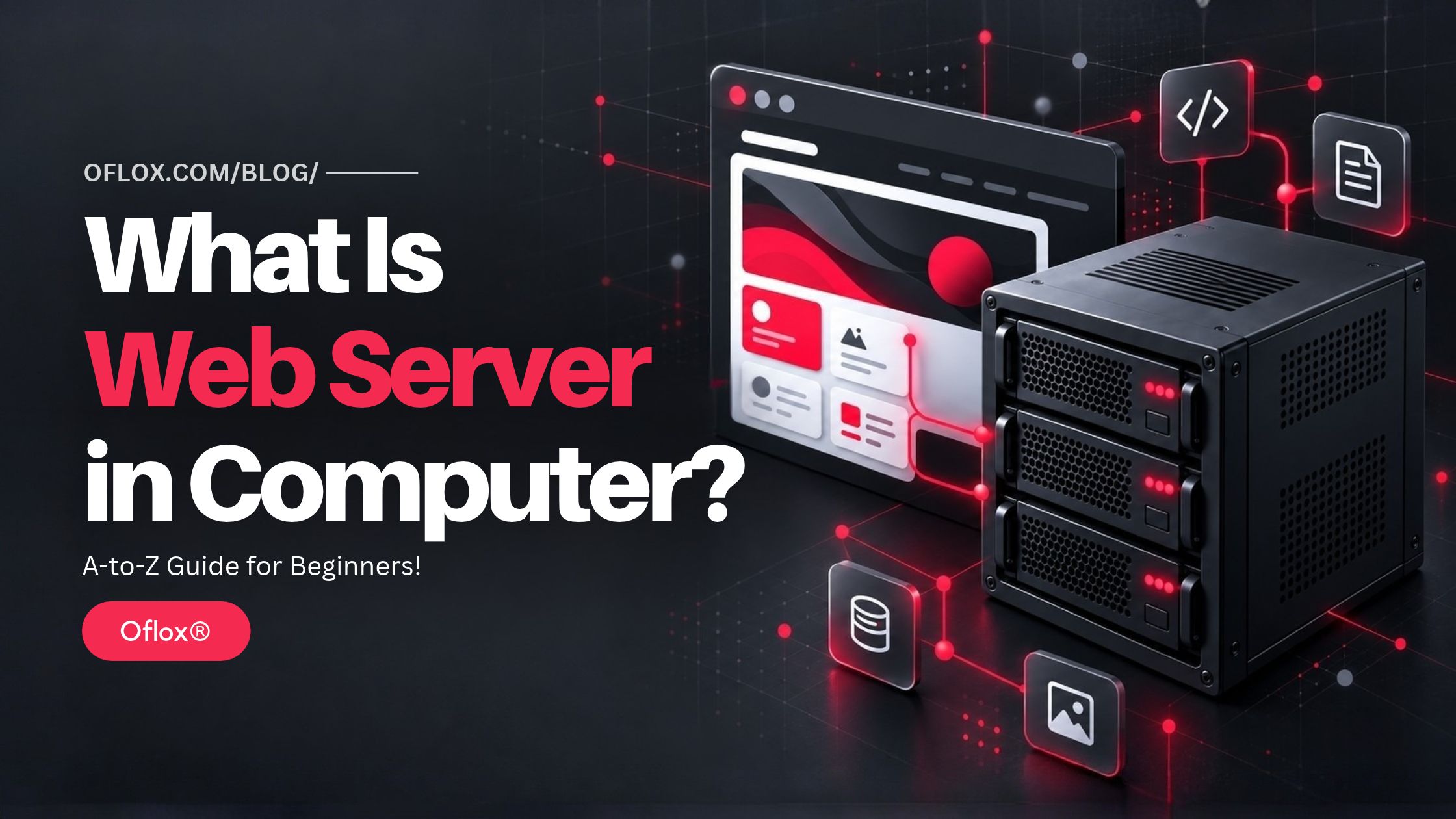 What Is Web Server in Computer