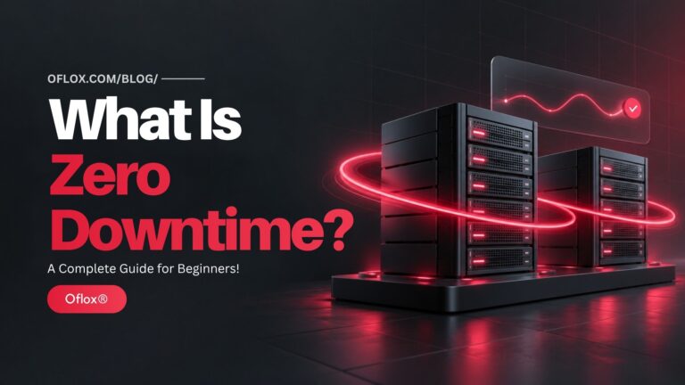 What Is Zero Downtime