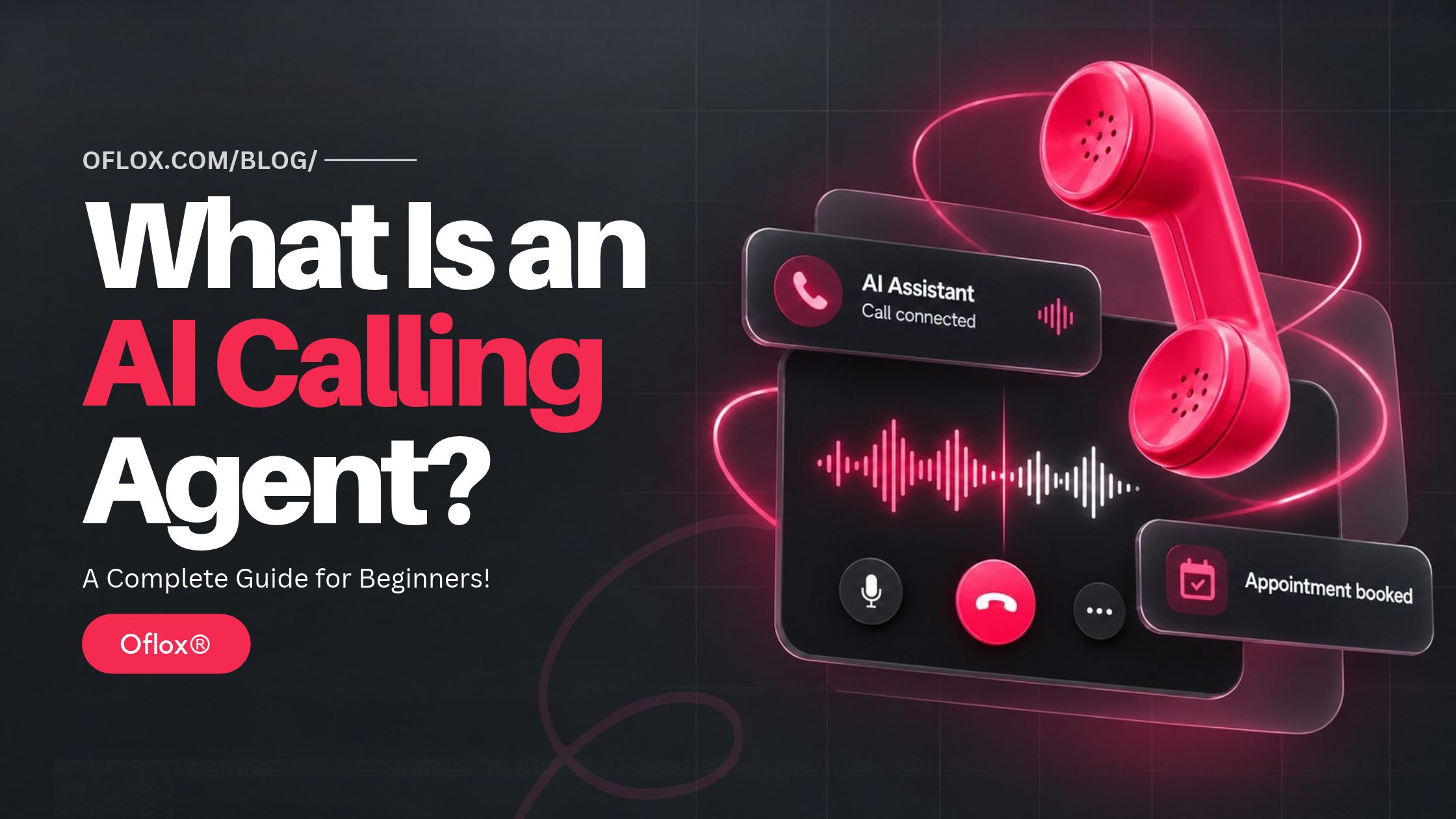 What Is an AI Calling Agent